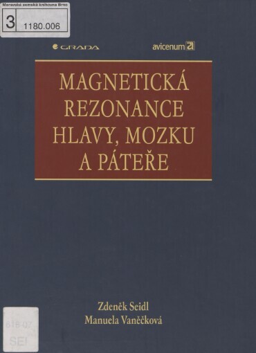 Magnetická rezonance hlavy, mozku a páteře