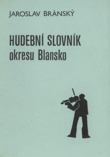 Hudební slovník okresu Blansko