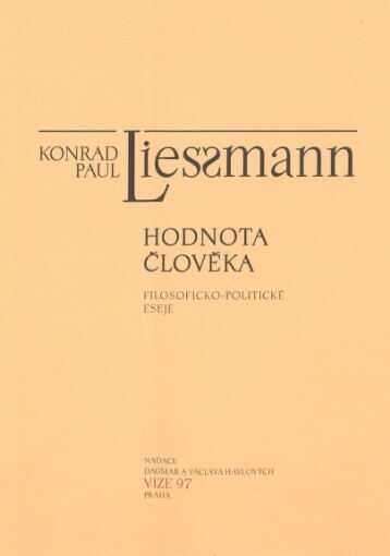 Hodnota člověka: filosoficko-politické eseje