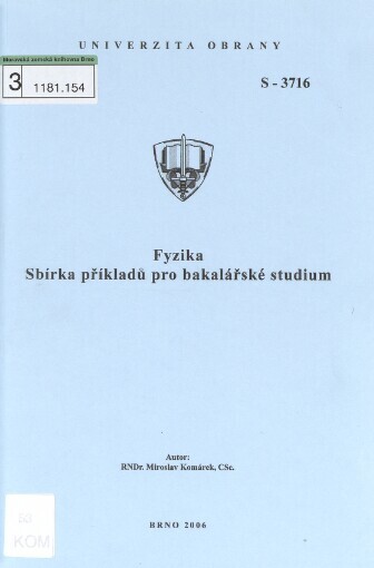 Fyzika - sbírka příkladů pro bakalářské studium