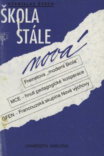 Škola stále nová: Freinetova 