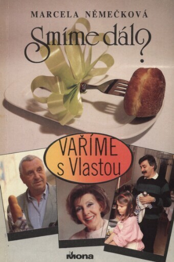 Smíme dál?, aneb, Vaříme s Vlastou