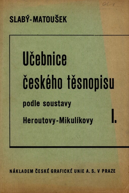 Učebnice českého těsnopisu podle soustavy Heroutovy-Mikulíkovy, VII. přepracované vydání