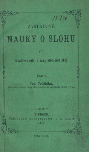 Základové nauky o slohu pro čekatele školní a žáky středních škol