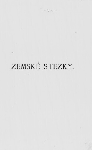 Zemské stezky, strážnice a brány v Čechách