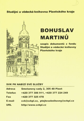 Bohuslav Martinů: soupis dokumentů z fondu Studijní a vědecké knihovny Plzeňského kraje