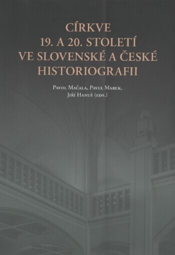 Církve 19. a 20. století ve slovenské a české historiografii
