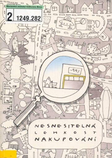 Nesnesitelná lehkost nakupování, aneb, Jaké je tajemství nízkých cen v obchodních řetězcích