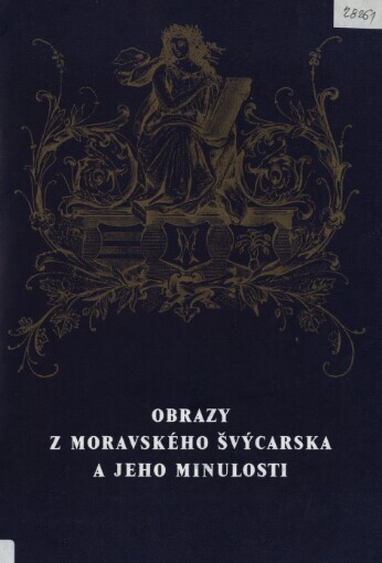 Obrazy z Moravského Švýcarska a jeho minulosti