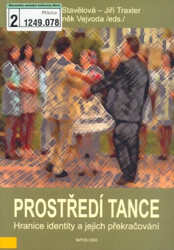 Prostředí tance: hranice identity a jejich překračování