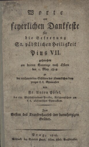 Worte am feyerlichen Dankfeste für die Befreyung Sr. päbstlichen Heiligkeit Pius VII