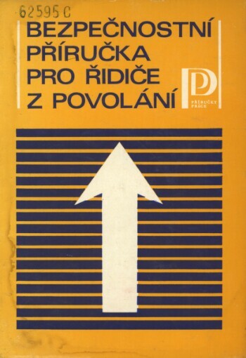Bezpečnostní příručka pro řidiče z povolání