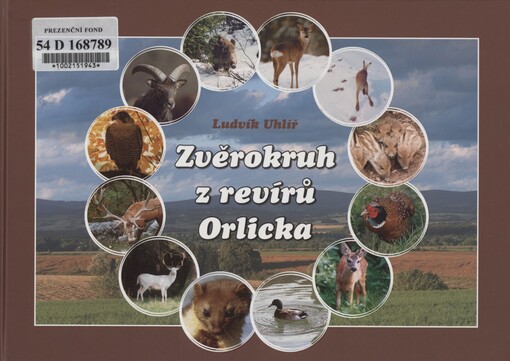 Zvěrokruh z revírů Orlicka