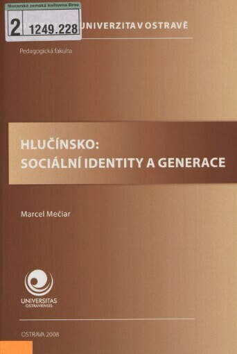 Hlučínsko: sociální identity a generace