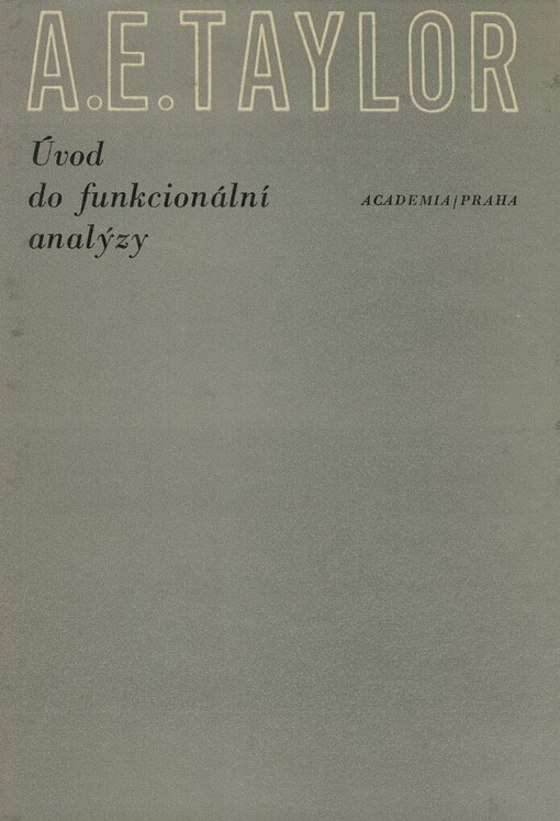 Úvod do funkcionální analýzy: příručka pro vysoké školy ČSR