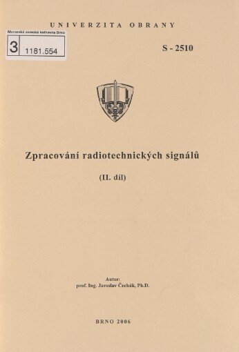 Zpracování radiotechnických signálů, II. díl