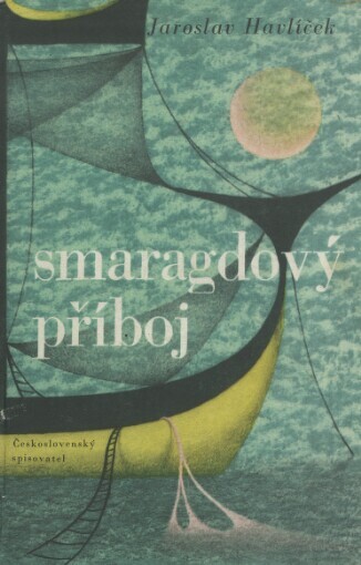 Smaragdový příboj : novely