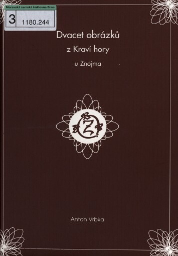 Dvacet obrázků z Kraví hory u Znojma: pro malé i velké děti tohoto kraje