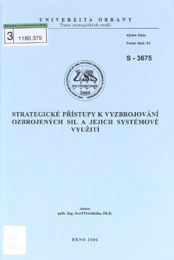 Strategické přístupy k vyzbrojování ozbrojených sil a jejich systémové využití