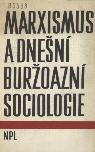 Marxismus a dnešní buržoasní sociologie