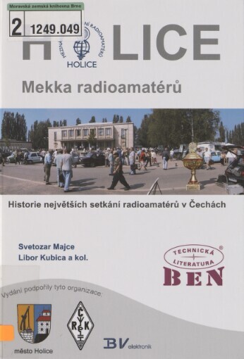 Holice - Mekka radioamatérů