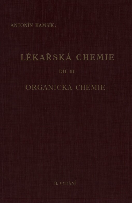 Lékařská chemie: učebnice pro mediky a příručka pro lékaře