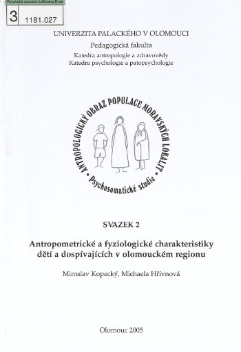 Antropologický obraz populace moravských lokalit: psychosomatické studie