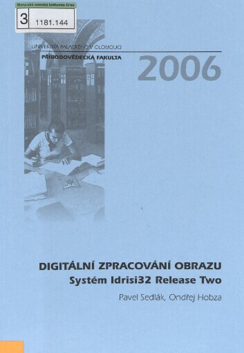 Digitální zpracování obrazu: systém Idrisi32 Release Two
