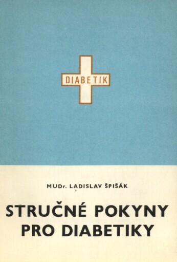 Stručné pokyny pro diabetiky