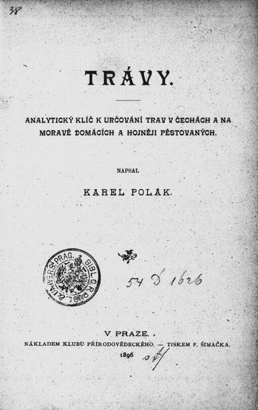 Trávy :analytický klíč k určování trav v Čechách a na Moravě domácích a hojněji pěstovaných
