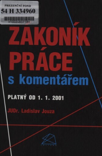 Zákoník práce s komentářem: platný od 1.1.2001