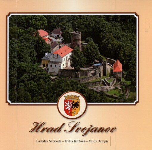 Hrad Svojanov: 100 let od zakoupení městem Poličkou