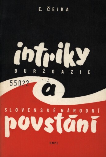 Intriky buržoazie a Slovenské národní povstání