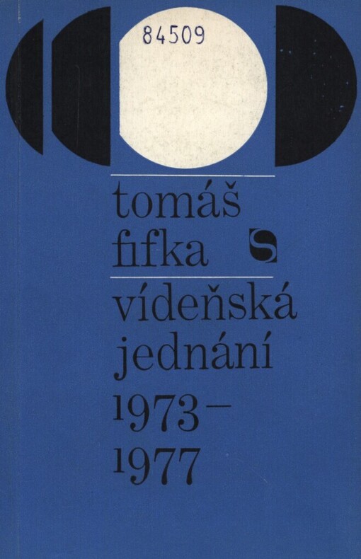 Vídeňská jednání 1973-1977 :Vídeňská jednání o snížení ozbrojených sil a výzbroje