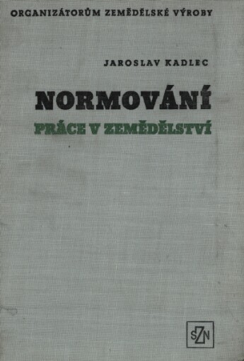 Normování práce v zemědělství