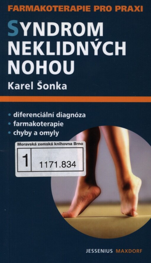 Syndrom neklidných nohou: průvodce ošetřujícího lékaře