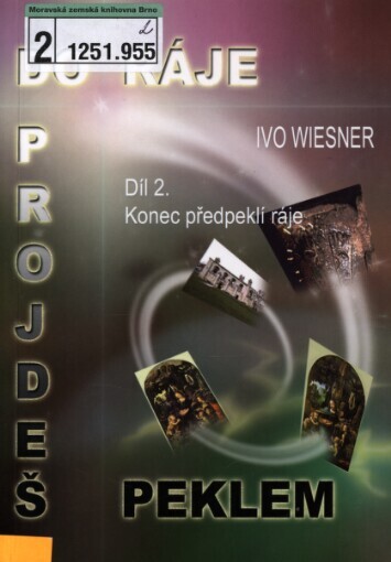 Do ráje projdeš peklem, Vyd. 2.