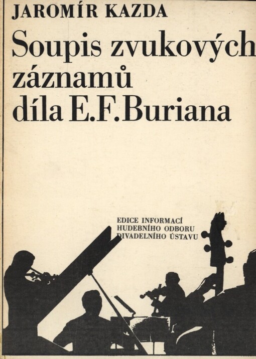 Soupis zvukových záznamů díla E.F. Buriana