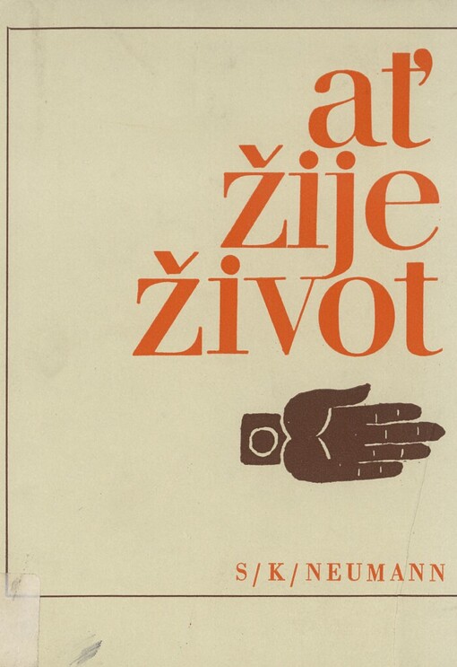 Ať žije život :volné úvahy o novém umění