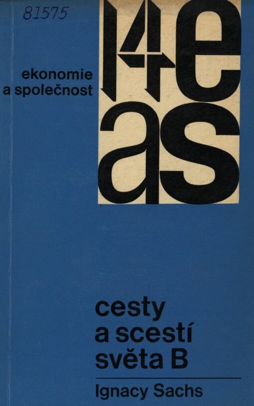 Cesty a scestí světa B