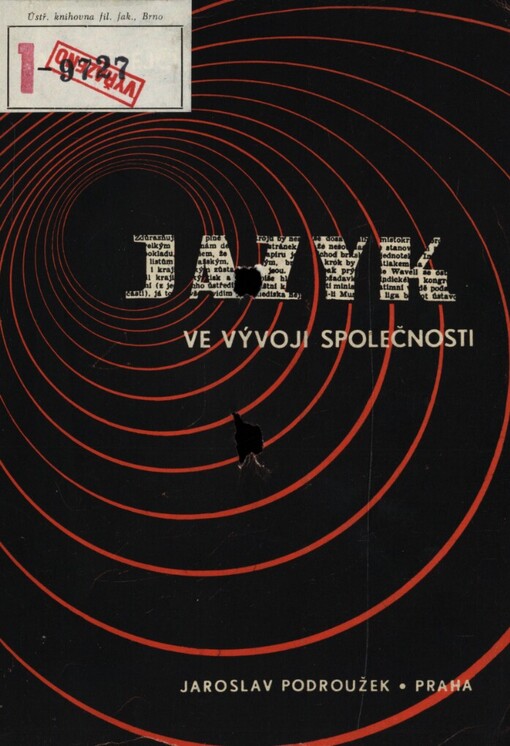 Jazyk ve vývoji společnosti :studie ze sociologie spisovného jazyka