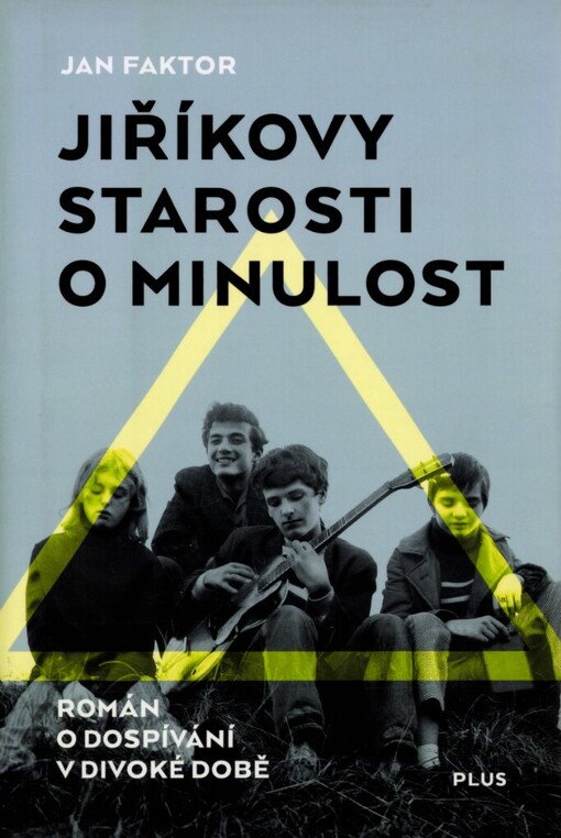 Jiříkovy starosti o minulost