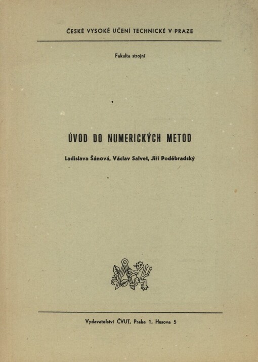Úvod do numerických metod :Určeno pro posl. fak. strojní