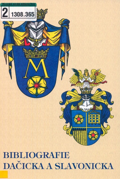Bibliografie Dačicka a Slavonicka :soupis vlastivědné literatury