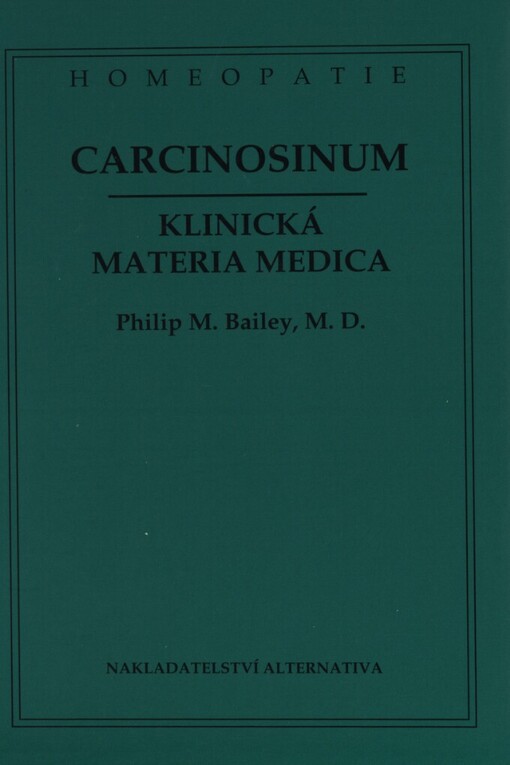 Carcinosinum: klinická materia medica