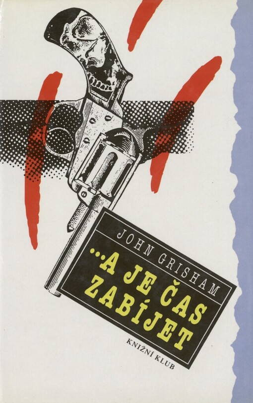 --a je čas zabíjet, 1. vyd.