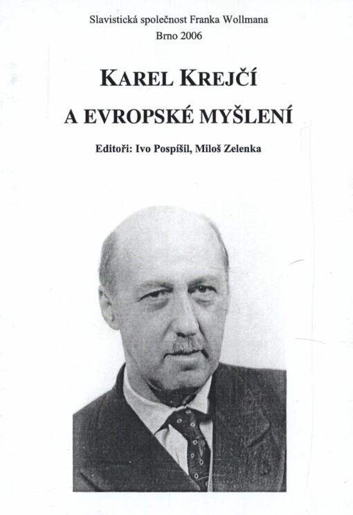 Karel Krejčí a evropské myšlení