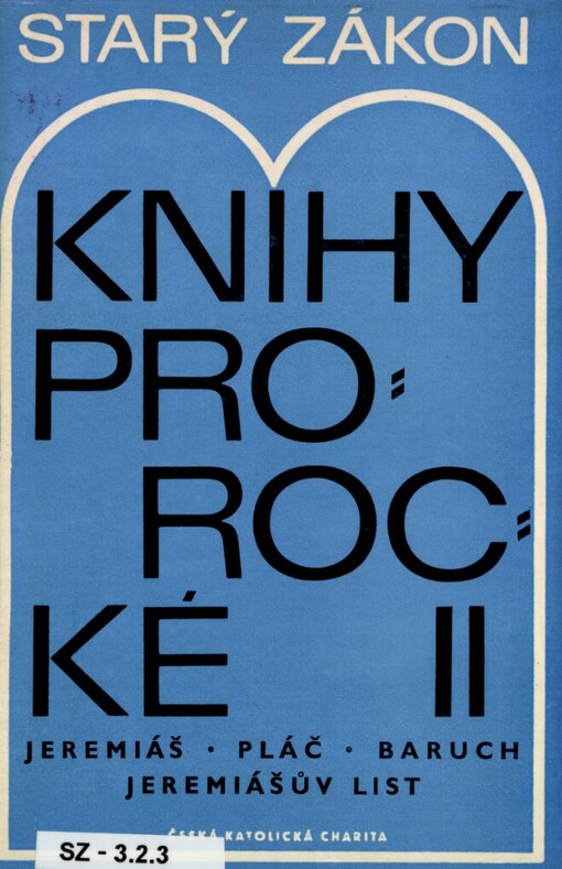 Starý zákon: Knihy prorocké