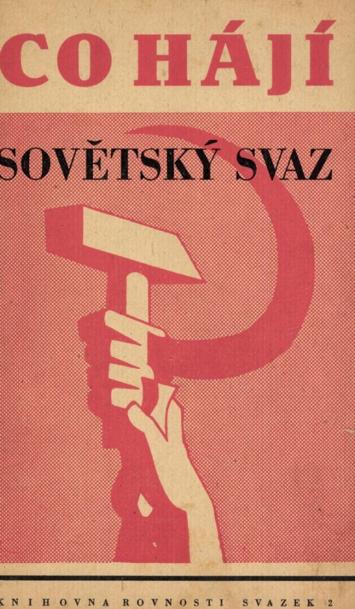 Co hájí Sovětský svaz