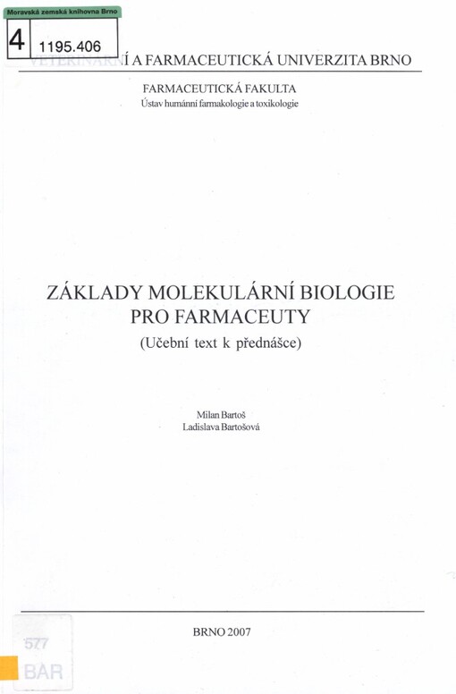 Základy molekulární biologie pro farmaceuty: (učební text k přednášce)